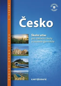 Česká republika: Školní atlas pro ZŠ a víceletá gymnázia - Kartografie PRAHA (2022, sešitová)