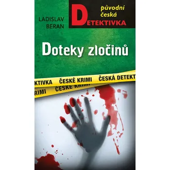 Kniha Doteky zločinů - Ladislav Beran (E-Kniha)