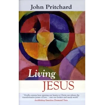 Living Jesus - Michael Pritchard, Patricia M.St. John