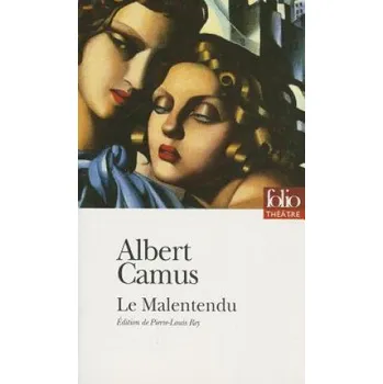 LE MALENTENDU – Albert Camus (FR)