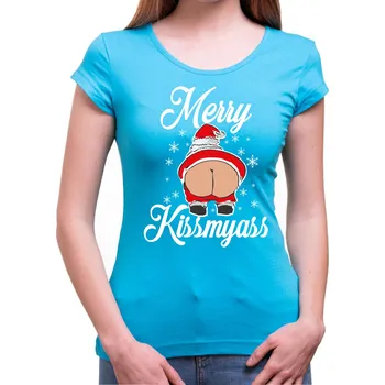 Pánské tričko Tričko - Merry kiss my ass, Barva látky tyrkysová modrá, Střih Dámske trićko, Velikost Dětské 146cm/10let