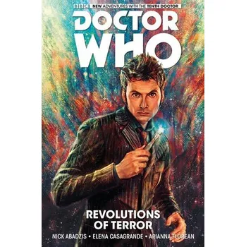 Cizojazyčná kniha Doctor Who: The Tenth Doctor Volume 1 - Revolutions of Terror - Abadzis, Nick