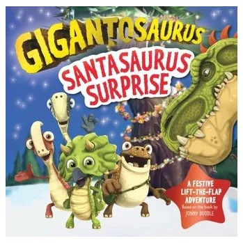 Příroda Gigantosaurus - Santasaurus Surprise - Termanini, Rocky (MERIT Cyber Security Group, Walnut Creek, California, USA)