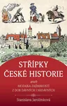 Střípky české historie: Mozaika…