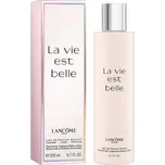 Lancôme La Vie Est Belle - tělové mléko 200 ml + 2 měsíce na vrácení zboží