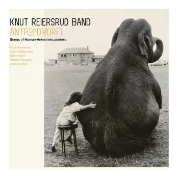 Zahraniční hudba CD Knut Reiersrud Band: Antropomorfi 2024