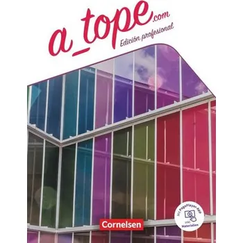 Učebnice A_tope.com 11./12. Schuljahr. Schulbuch mit Lern-App - Zerck, Katja