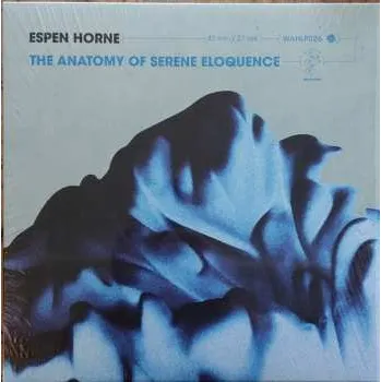 Zahraniční hudba LP Espen Horne: The Anatomy Of Serene Eloquence 2024