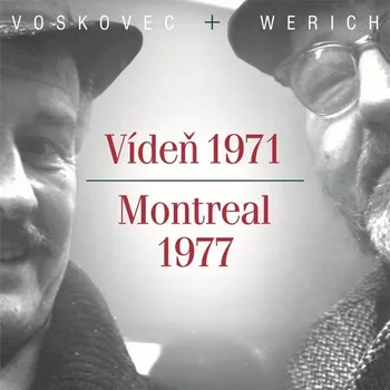 Voskovec & Werich: Vídeň 1971 - Montreal 1977 - CD