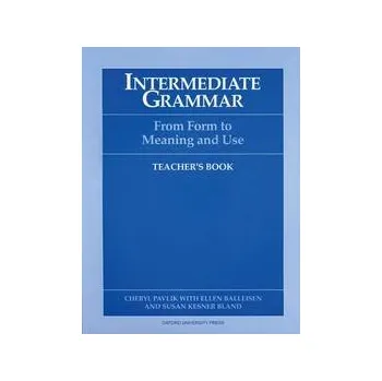 Anglický jazyk Intermediate Grammar: Teacher's Book