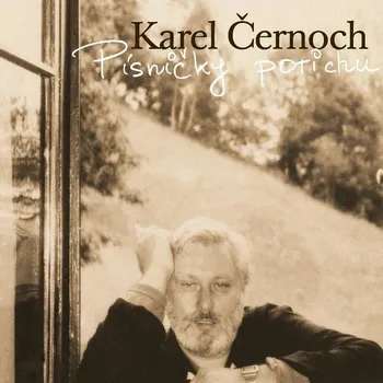 Česká hudba Černoch Karel - Písničky potichu - CD