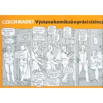Komiks pro dospělé CzechMade? Výstava komiksů o práci cizinců