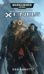 Warhammer 40000: Xenos - Dan Abnett…