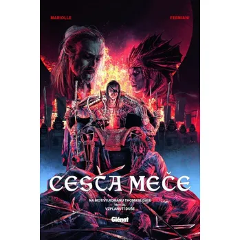 Komiks pro dospělé Cesta meče 3: Vzplanutí duše