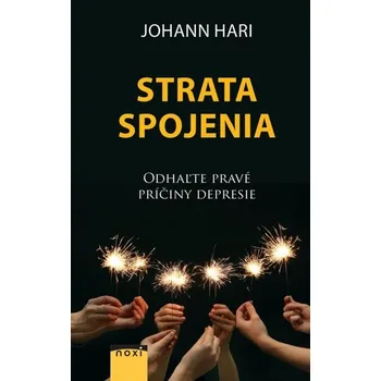 Strata spojenia - Hari, Johann