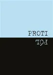 Protipól - No Limits (2020, pevná)