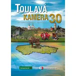 Toulavá kamera 30 - Iveta Toušlová,…