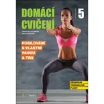 Domácí cvičení 5: Posilování s vlastní…