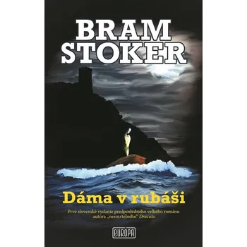 Kniha Dáma v rubáši - Bram Stoker (E-Kniha)