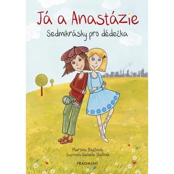 Já a Anastázie - Martina Boučková (E-Kniha)
