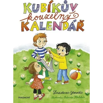 Kubíkův kouzelný kalendář - Ladislava Horová (E-Kniha)