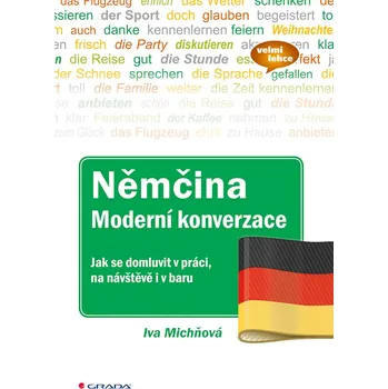 Němčina Moderní konverzace - Iva Michňová (E-Kniha)