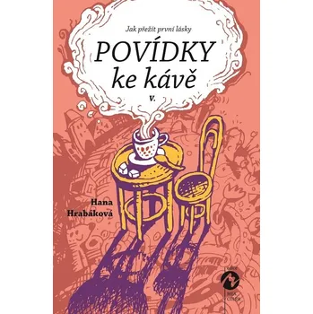 Kniha Povídky ke kávě V. - Hana Hrabáková (E-Kniha)