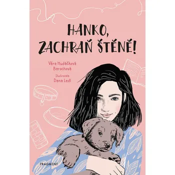 Kniha Hanko, zachraň štěně! - Věra Hudáčková Barochová (E-Kniha)