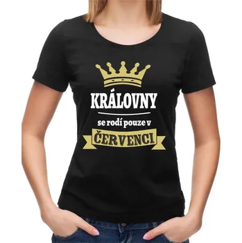 Dámské tričko -Královny se rodí pouze v ... (zvolte měsíc), Barva látky růžová , Střih Dámsky, Velikost S