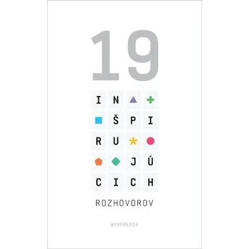 Literární biografie 19 Inšpirujúcich rozhovorov - kolektiv