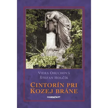 Cintorín pri Kozej bráne - Štefan Holčík, Viera Obuchová