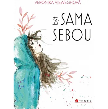 Literární biografie Být sama sebou - Veronika Vieweghová (2020, pevná)
