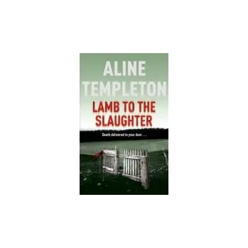 Učebnice Lamb to the Slaughter - Templeton, Aline