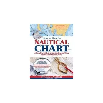 Cizojazyčná kniha How to Read a Nautical Chart, 2nd Edition (Includes ALL of Chart #1) - Calder, Nigel