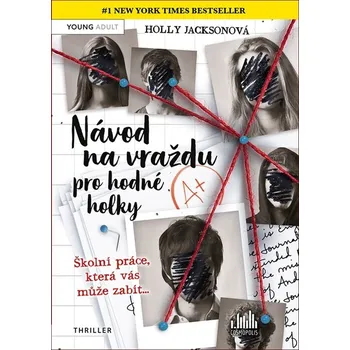 Návod na vraždu pro hodné holky - Holly…