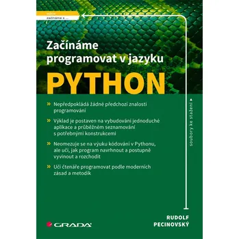 Začínáme programovat v jazyku Python - Rudolf Pecinovský (2020, brožovaná)