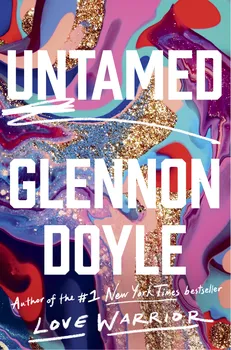 Literární biografie Untamed - Glennon Doyle [EN] (2020, pevná)