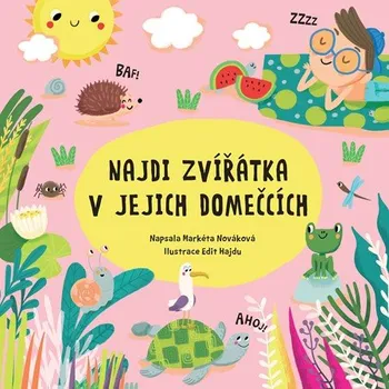 Najdi zvířátka v jejich domečcích | Markéta Špačková