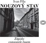 Nouzový stav: Zápisky cestovatele časem…