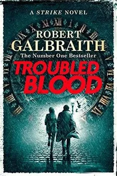 Troubled Blood - Robert Galbraith [EN] (2020, pevná)