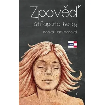 Zpověď střapaté holky - Miroslav Pavlík, Radka Hartmanová