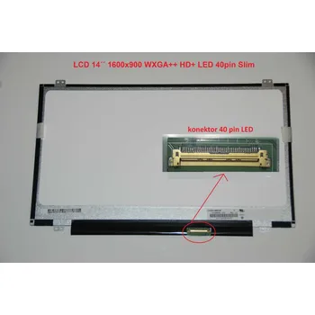 Náhradní displej pro notebook LCD 14" 1600x900 WXGA++ HD+ LED 40pin Slim lesklý povrch