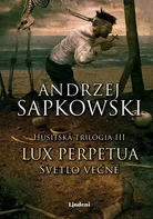 Lux perpetua: Svetlo večné - Andrzej Sapkowski [SK] (2020, pevná)