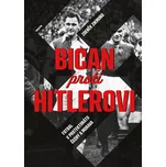 Bican proti Hitlerovi - Zdeněk Zikmund…