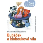 Bubáček a klobouková víla - Daniela…
