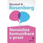 Nenásilná komunikace v praxi - Marshall…