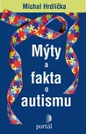 Mýty a fakta o autismu - Michal…