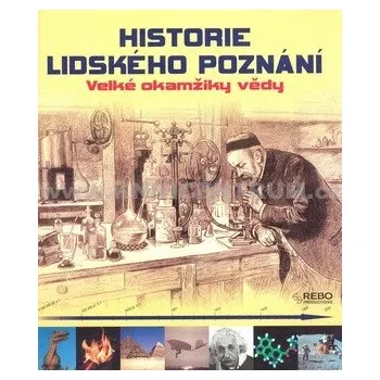 Literární cestopis Historie lidského poznání - kniha