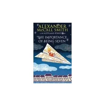 Cizojazyčná kniha Importance Of Being Seven - Smith, Alexander McCall