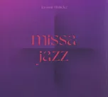 Jazzová mše - Jaromír Hnilička [CD]